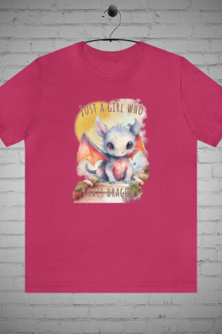 Just a girl, dragons, t-shirt, dragon lover, fantasy, mythical creatures, girls fashion, cute, graphic tee, fantasy lover, dragon enthusiast