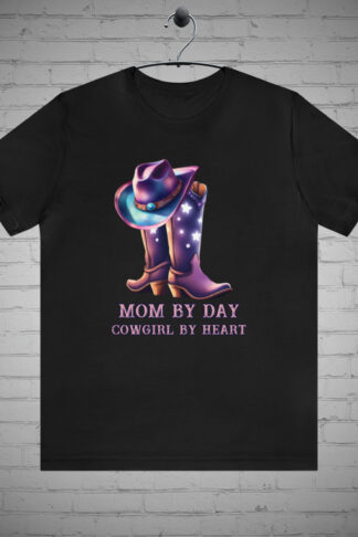 MOM by Day Cowgirl by Heart t-shirt, Mom Cowgirl shirt, Western tee, Cowgirl Graphic Shirt, Cowboy Mom Graphic Tee, Mothers Gift
