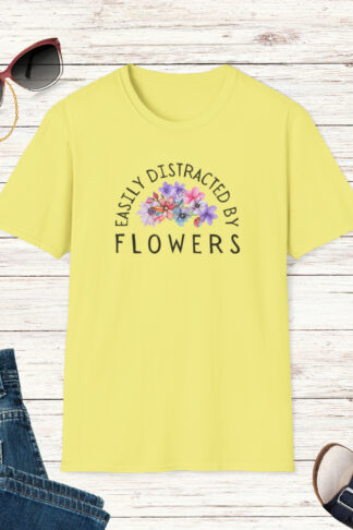 Easily Distracted by Flowers Wildflower tshirts, Flower tshirts, Garden tshirts, Nature tshirts, Floral tshirt, Boho tshirts, Gardeners Gift