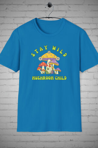 Stay Wild Mushroom Child T-shirts, Fungi Tees, Nature tshirt, Mushroom Lover, Fungi Tees, Vintage tshirts, Boho tshirts, Mushroom Gifts