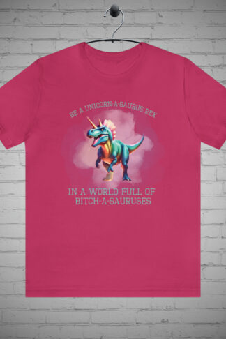 Unicorn-a-saurus Sarcastic T-shirt: Hilarious Graphic Tee, Sassy Sense of Humor Gift, Witty Attitude tee, Bold and Edgy Apparel