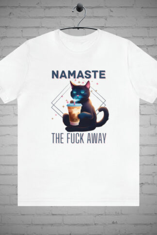 Namaste Cat Coffee Lovers t-shirts, Hilarious Graphic Tee, Sassy Sense of Humor Gift, Witty Attitude shirt, Bold and Edgy Apparel Gift