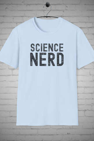 Science NERD PRIDE t-shirt, Science nerd t-shirt, Geek tee, Chemistry Physics Biology lover shirt, Science geek Gift