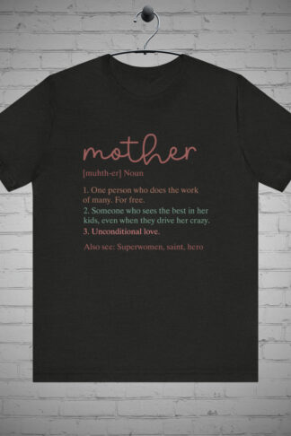 Mother's Definition Tshirt, Mama t-shirt, Mom Tee, Mommy Shirt, Mom Life Graphic Tee, Mother's Day Gift, Super Mom Squad Tee, Mom Boss Gift