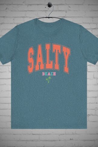 Salty Beach shirt, Summer fashion, Beachwear tee, Nature lover Gift, Vacation shirt, Outdoor Adventure clothing, Lake Gift, Beach Gift