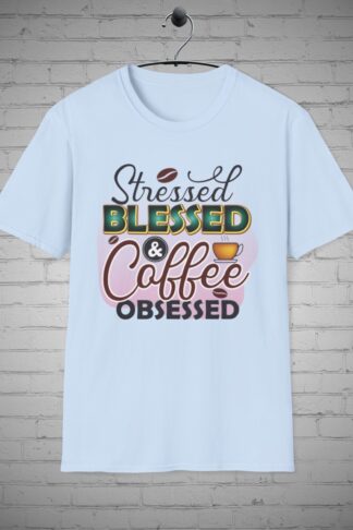 Coffee Obsessed T-Shirt, Coffee lover apparel, Caffeine addict tee, Java enthusiast clothing, Espresso lover fashion, Coffee Lovers Gift