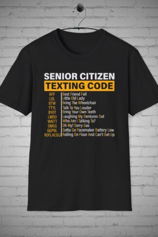 Retirement t-shirt, Senior Citizens Text Code tee, Retirement gift, Elderly text code shirt, Senior Citizen humor shirt Gift