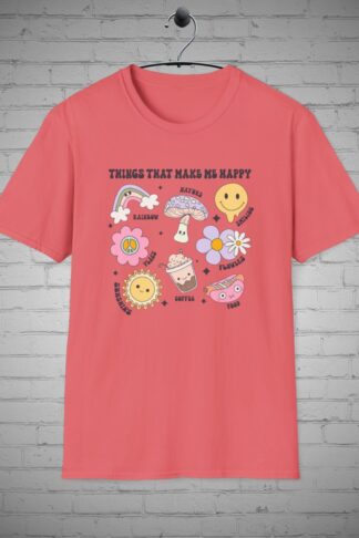 Inspirational t-shirt, Things that make Me Happy tee, Mental Health shirt, Positive vibes tee, Empowerment Therapy support tee, Friend Gift