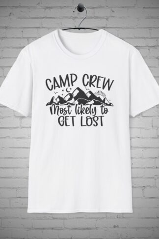 Camping Crew T-Shirt, Family Group tee, Most Likely to Get Lost Shirt, Camping Crew Most Likely T-shirt