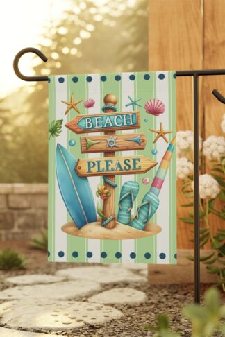 Beach Please Flag, Family Garden & House Banner Flag,  Porch Flag, Camp Site Sign, Garden Lovers Gift