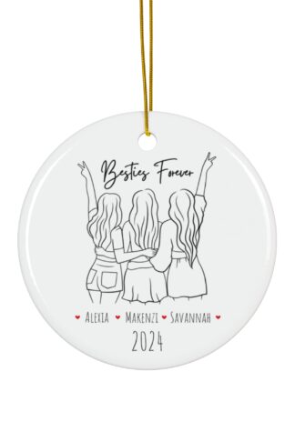 Besties 3 - Christmas Ornament, Beautiful Ceramic Ornament, Custom Family Names Christmas Ornament, Customize it Ornament